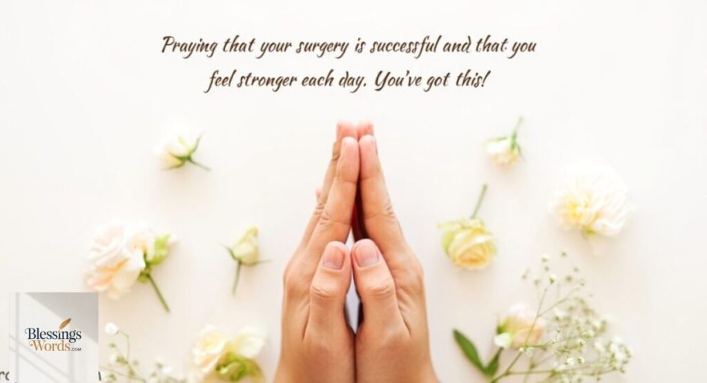 120+ Powerful Before Surgery Wishes and Prayers