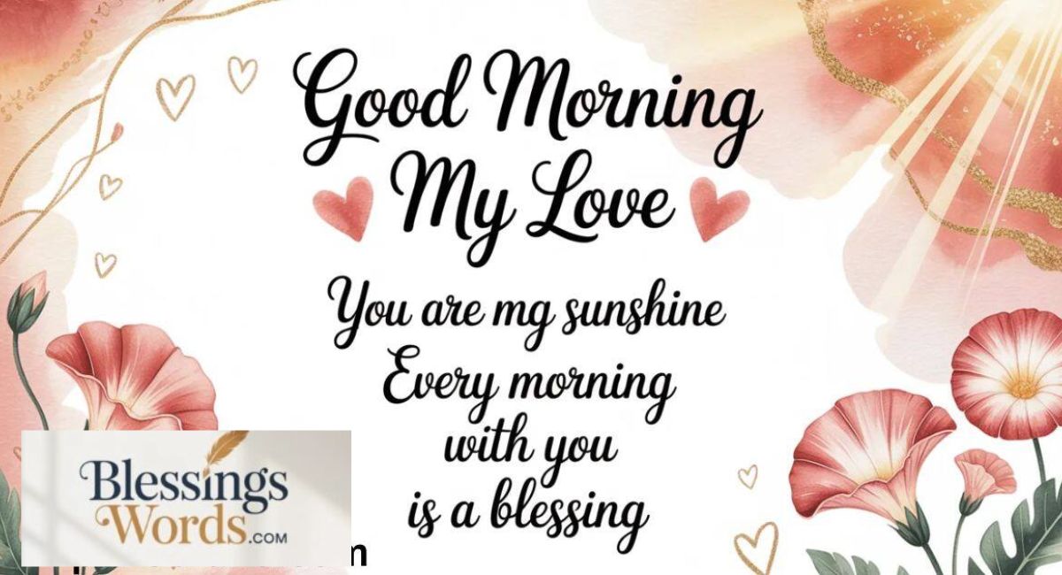 300+ Good Morning Messages for Your Wife to Brighten Her Day