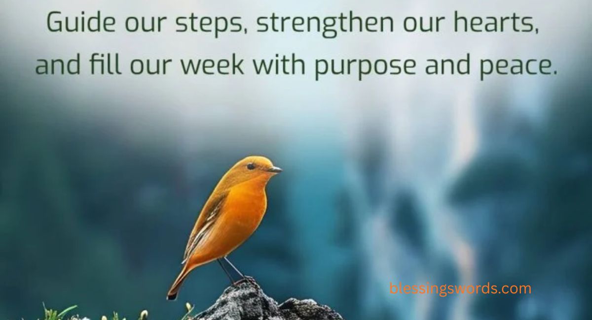 Meaningful Encouragement Positive Inspirational Monday Blessings and Prayers for a Hopeful Week