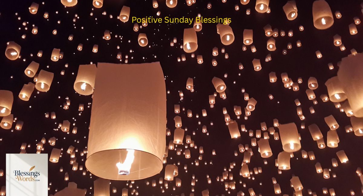 Meaningful Positive Sunday Blessings for a Fresh Start