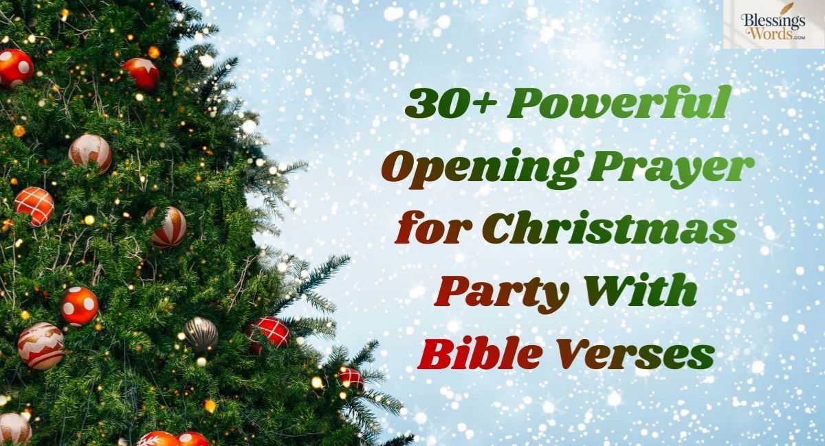 30+ Powerful Opening Prayer for Christmas Party With Bible Verses