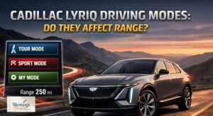 Do the Driving Modes in Cadillac LYRIQ Offer Different Ranges or Battery Usages?